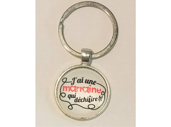 Porte-clés J'ai une marraine qui déchire