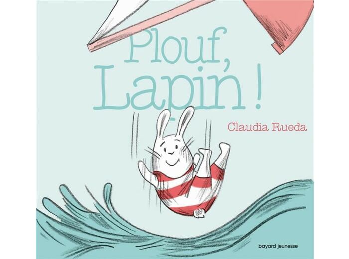 Livre Plouf Lapin !