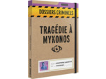 Dossiers Criminels : Tragédie à Mykonos