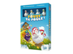 POUSS' TA POULE