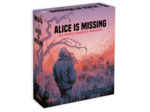 ALICE IS MISSING