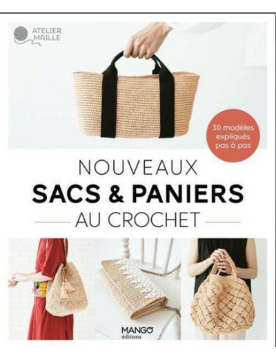 Livre Tuto Sacs & Paniers au crochet