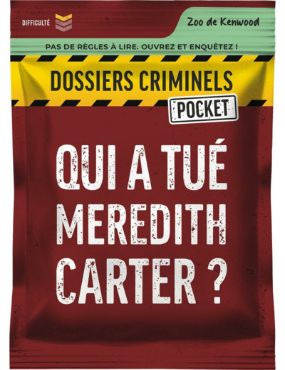 Qui a tué Meredith Carter ? Dossier Criminel Pocket