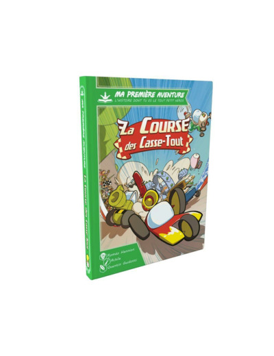 MA 1ERE AVENTURE : LA COURSE DES CASSE-TOUT Version Longue