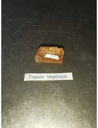 Topaze impériale rare!!! 5,65g