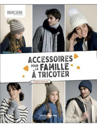 Accessoires pour la famille à tricoter Bergère de France