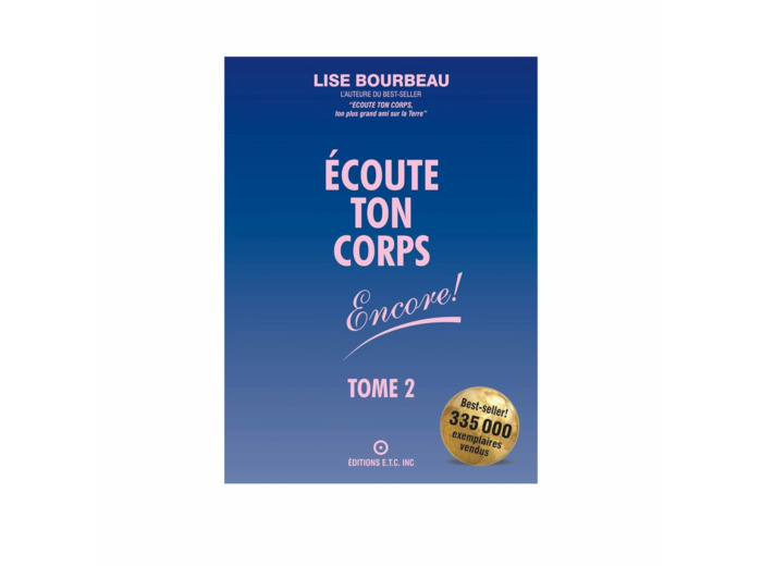 ÉCOUTE TON CORPS TOME 2