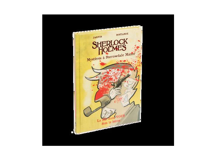 SHERLOCK HOLMES- TOME 9 - Mystère à Sorrodale Manor