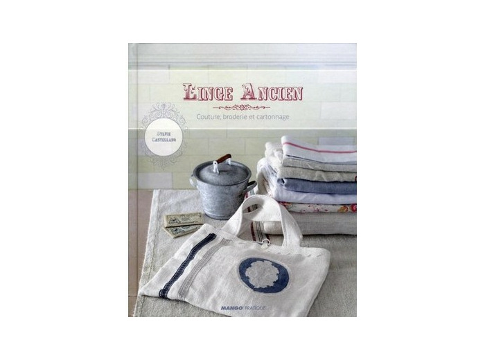 Linge Ancien - Mango Editions