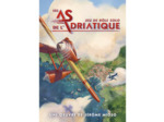LES AS DE L'ADRIATIQUE - Jeu de Rôle Solo