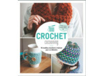 Crochet cocooning - 18 modèles douillets à réaliser pour se détendre