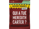 Qui a tué Meredith Carter ? Dossier Criminel Pocket