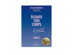 ÉCOUTE TON CORPS TOME 2