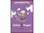 Chatons et dragons