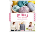 20 pulls tout doux à tricoter pour toute l'année - Charlov