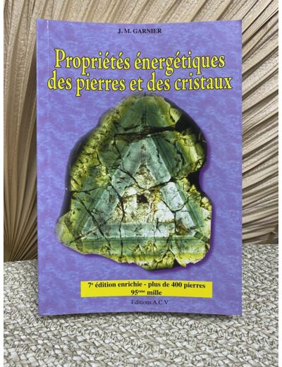 Livre propriétés énergétiques des pierres