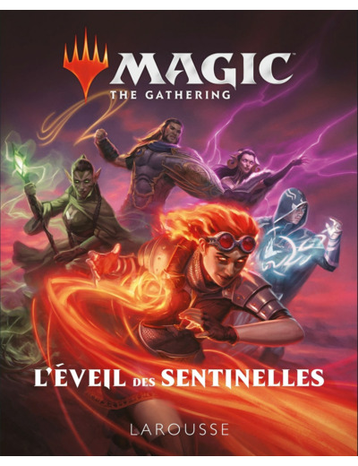 Magic the Gathering L'éveil des Sentinelles