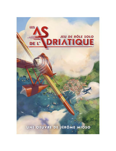LES AS DE L'ADRIATIQUE - Jeu de Rôle Solo