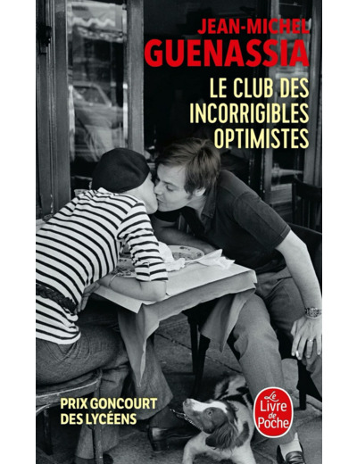 Le club des incorrigibles optimistes