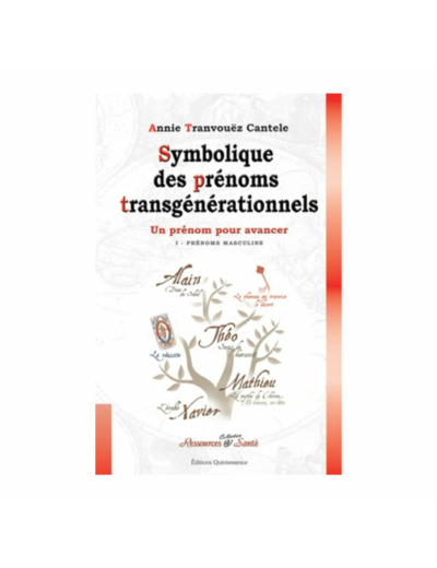 SYMBOLIQUE DES PRÉNOMS TRANSGÉNÉRATIONNELS