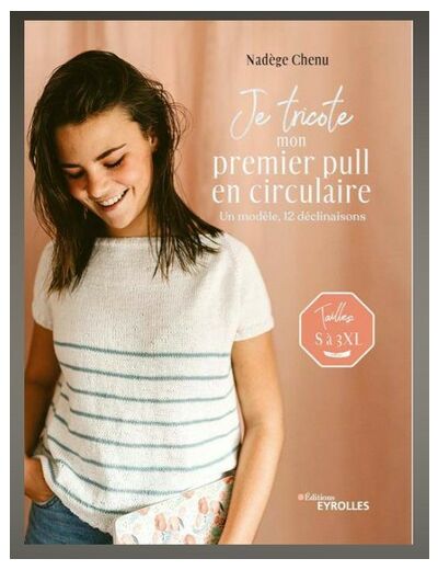 Livre Je tricote mon premier pull en circulaire