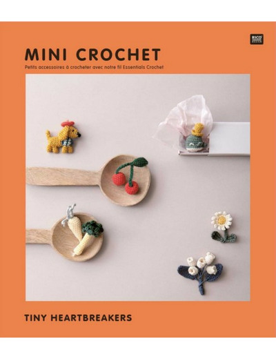 Livre mini crochet - Tiny Heartbreakers Rico Design