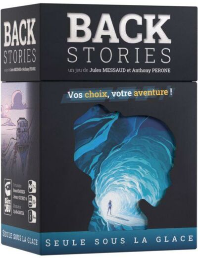 BACKSTORIES - SEULE SOUS LA GLACE