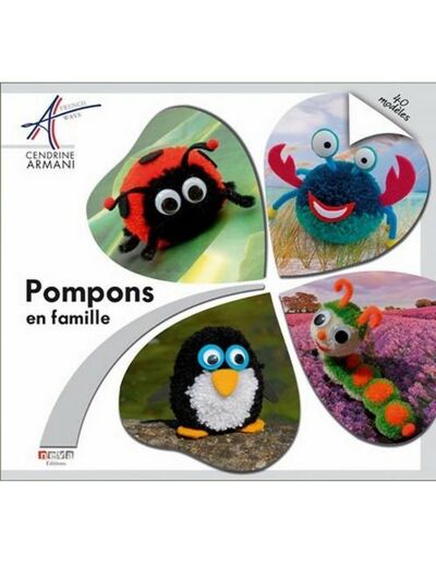 Pompons en famille - Cendrine Armani